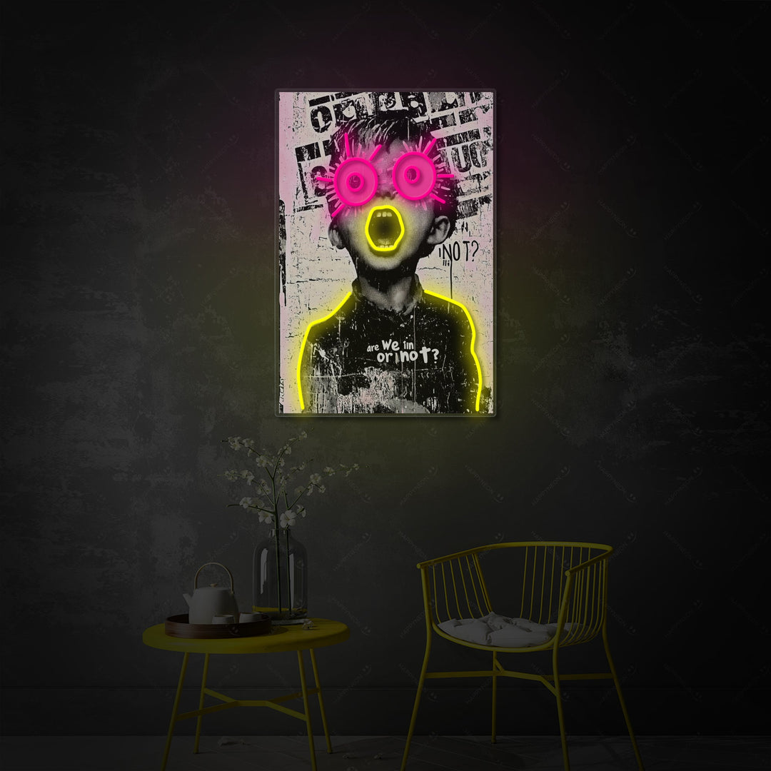 "Are We In or Not?" Neonkyltti