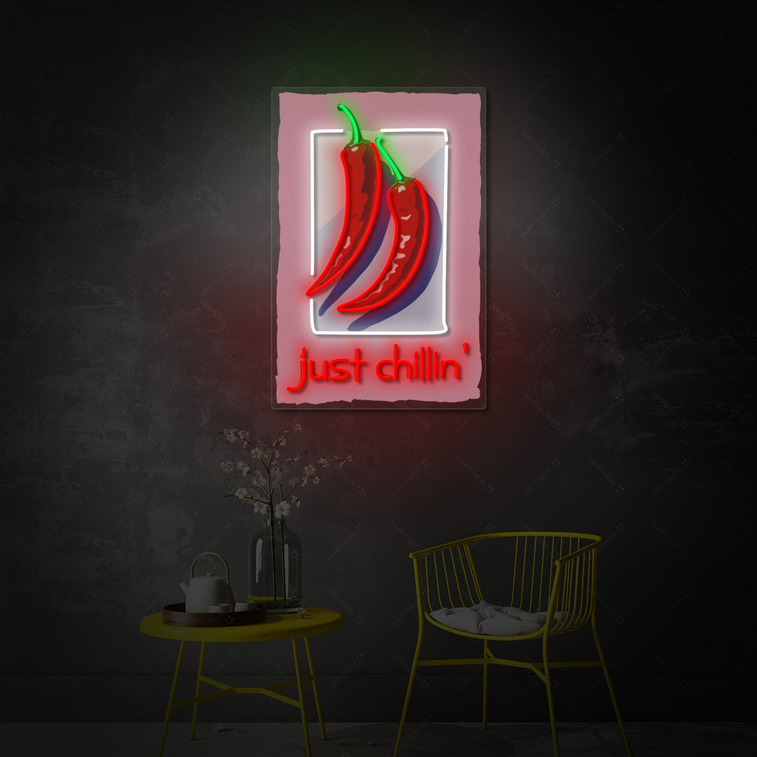 "Just Chillin" Neonkyltti
