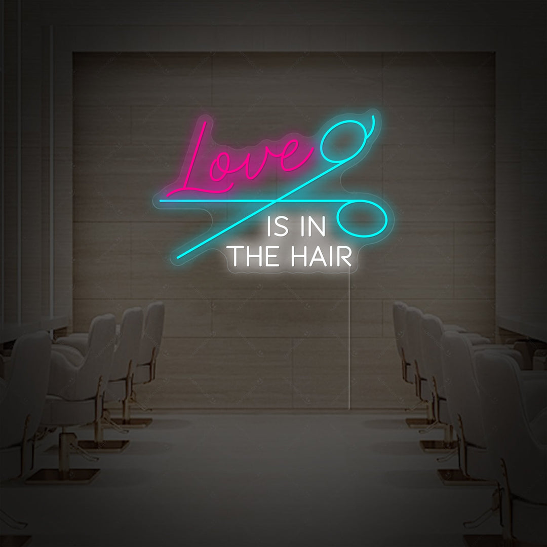 "Love Is In The Hair" Neonkyltti