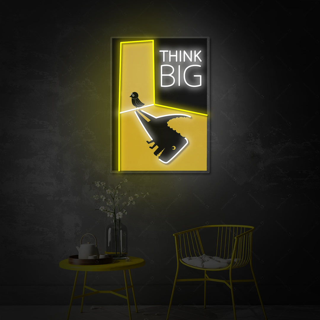 "Think Big" Neonkyltti