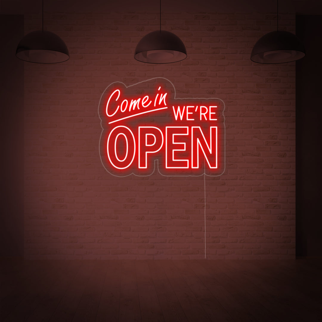 "Come In We Are Open" Neonkyltti