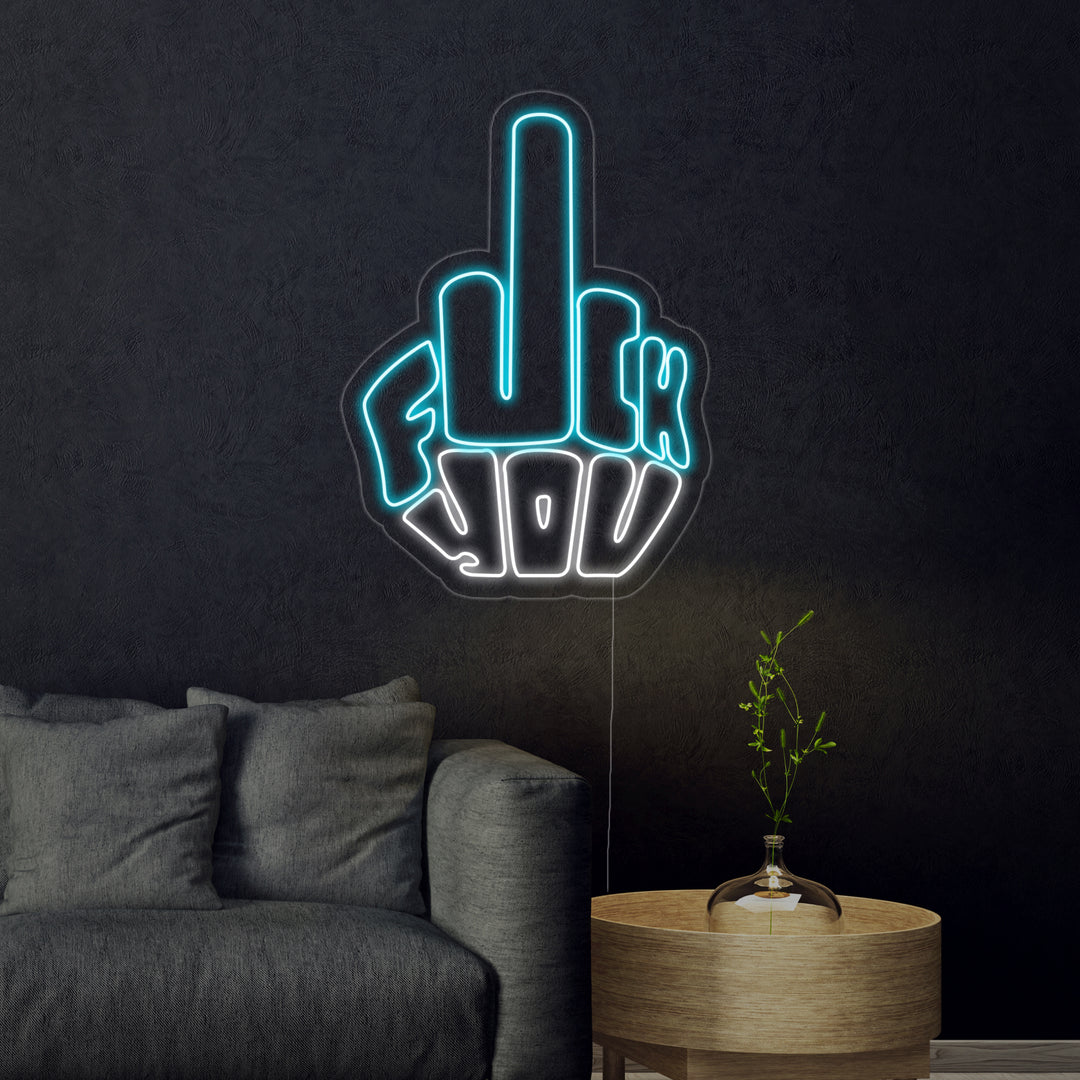 "Fuck You" Neonkyltti