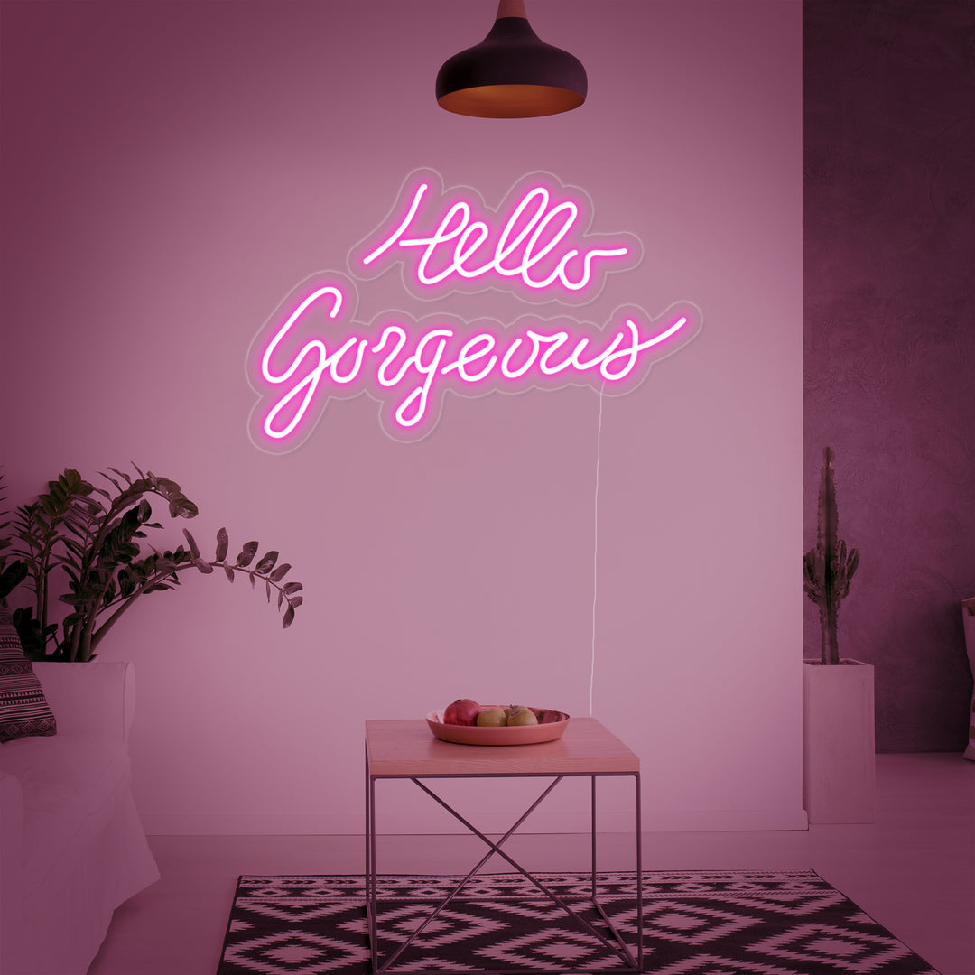 "Hello Gorgeous" Neonkyltti