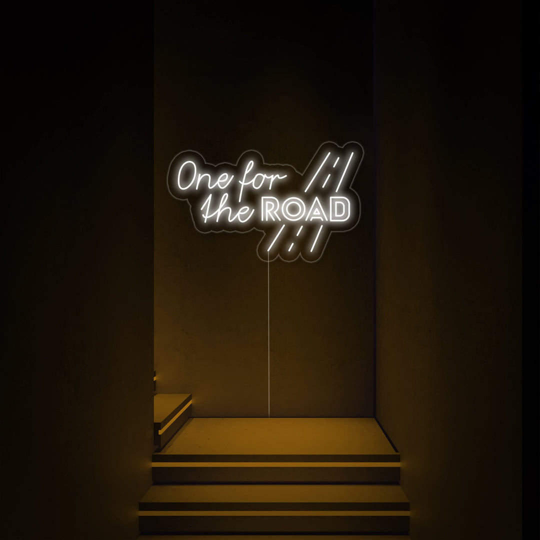"One for the Road" Neonkyltti