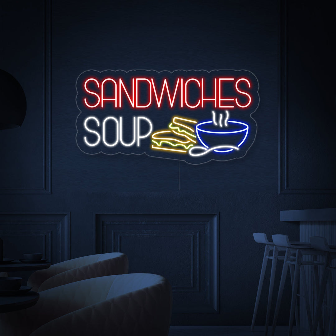 "SANDWICHES SOUP" Neonkyltti