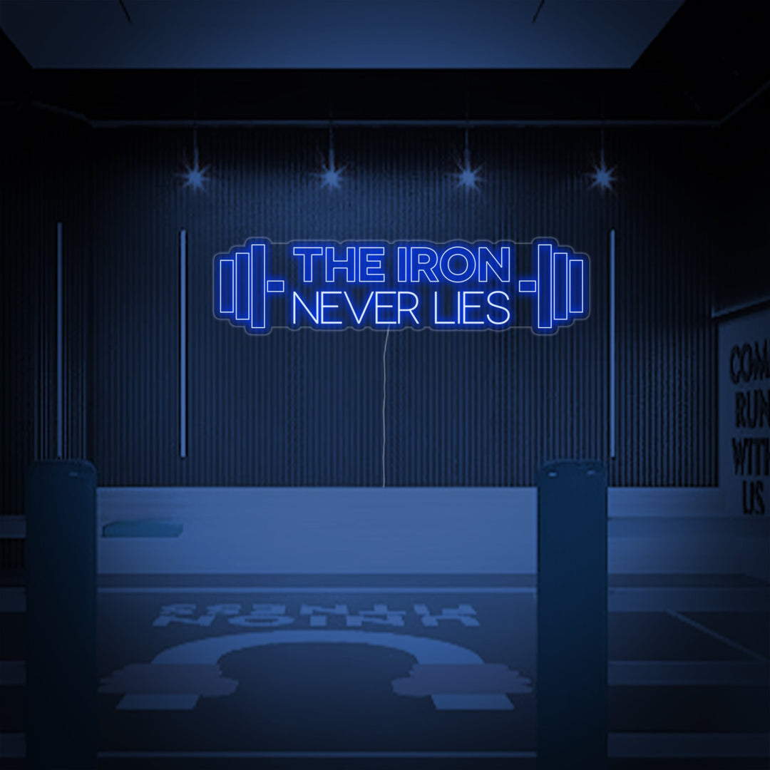"The Iron Never Lies, Kuntosali Sisustus, Kuntosali Lainauksia, Fitness Lainauksia, Workout Lainauksia" Neonkyltti