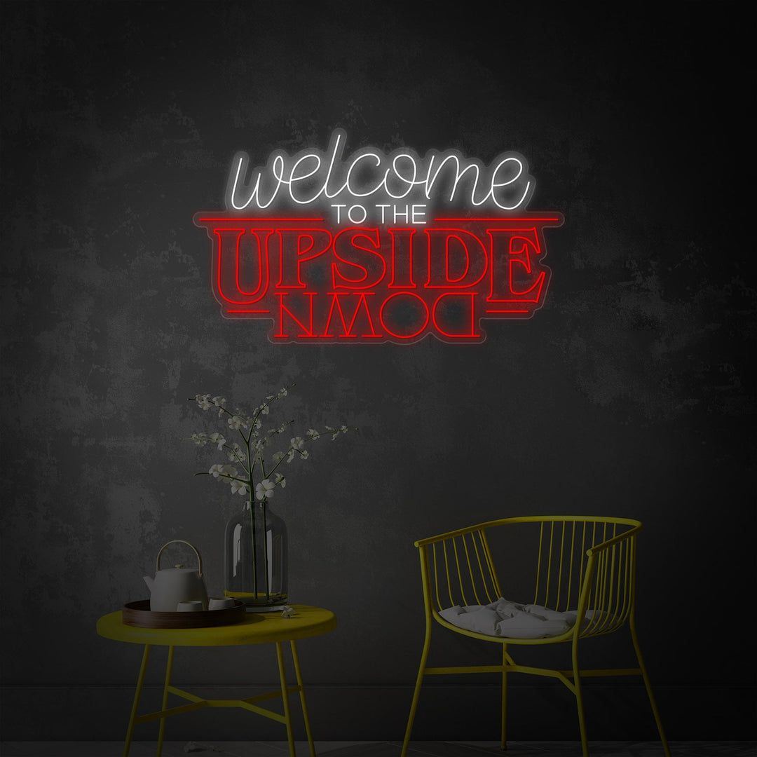 "Welcome To The Upside Down, TV -ohjelma inspiroi" Neonkyltti