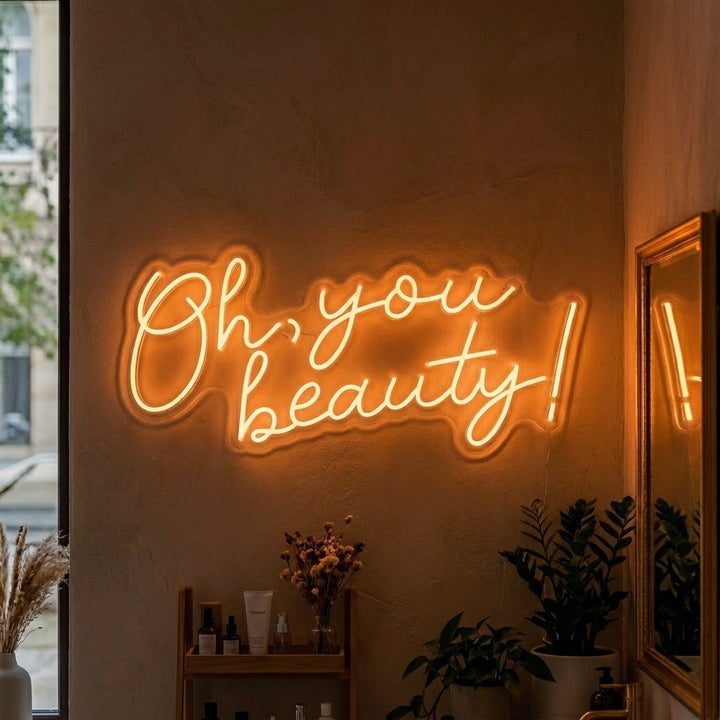 "Oh You Beauty" Neonkyltti