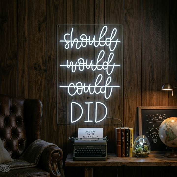 "Should Would Could Did" Neonkyltti