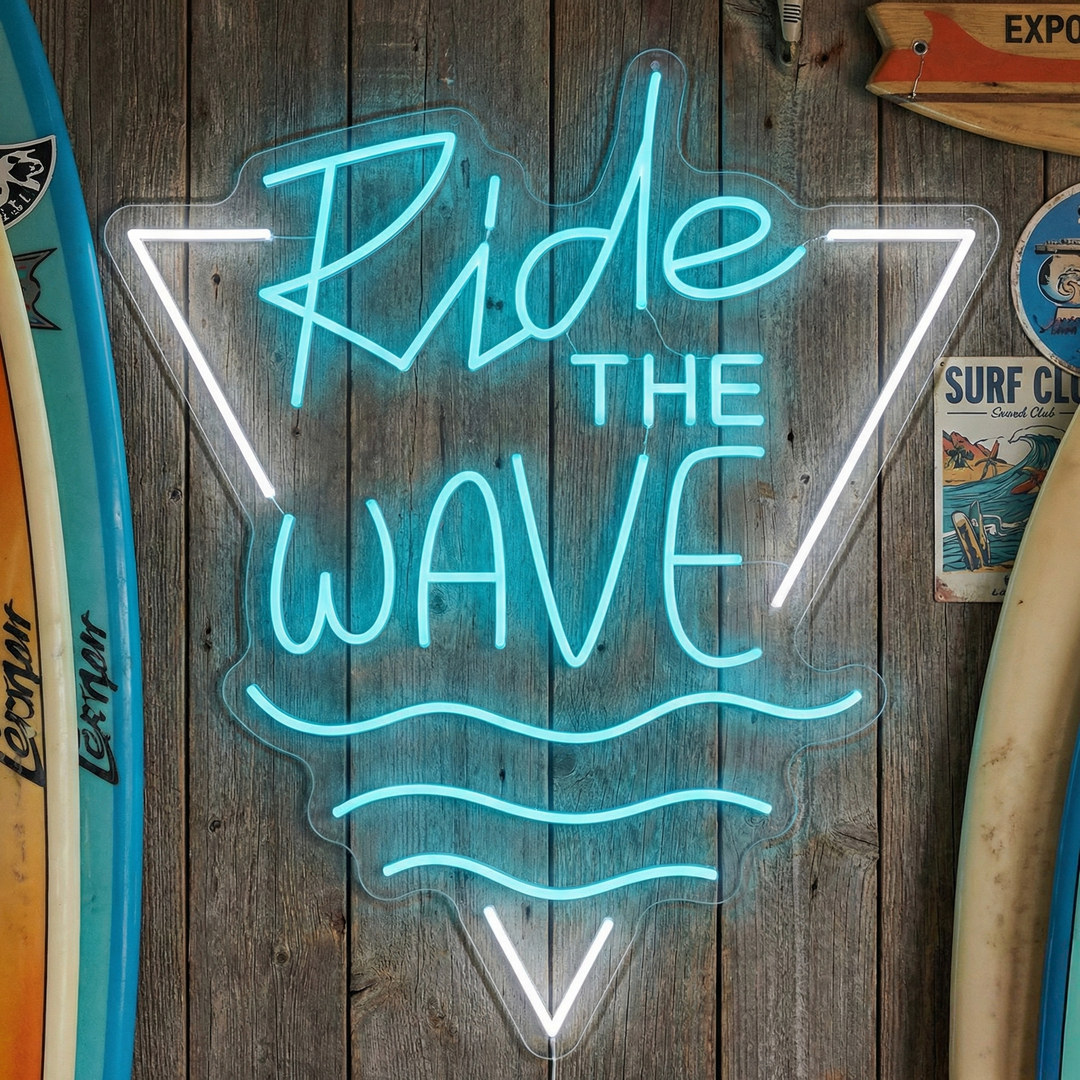 "Ride The Wave" Neonkyltti