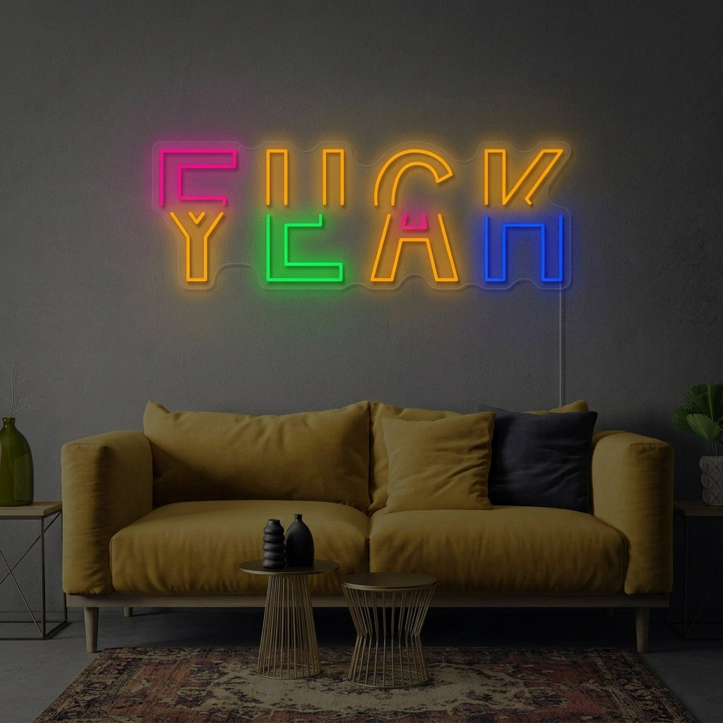 "Fuck Yeah" Neonkyltti