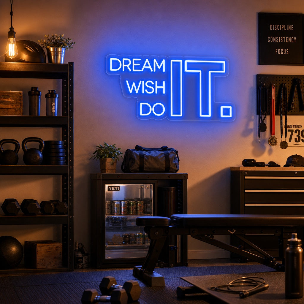 "Dream It Wish It Do It, Kuntosali Sisustus, Kuntosali Lainauksia, Fitness Lainauksia, Workout Lainauksia" Neonkyltti