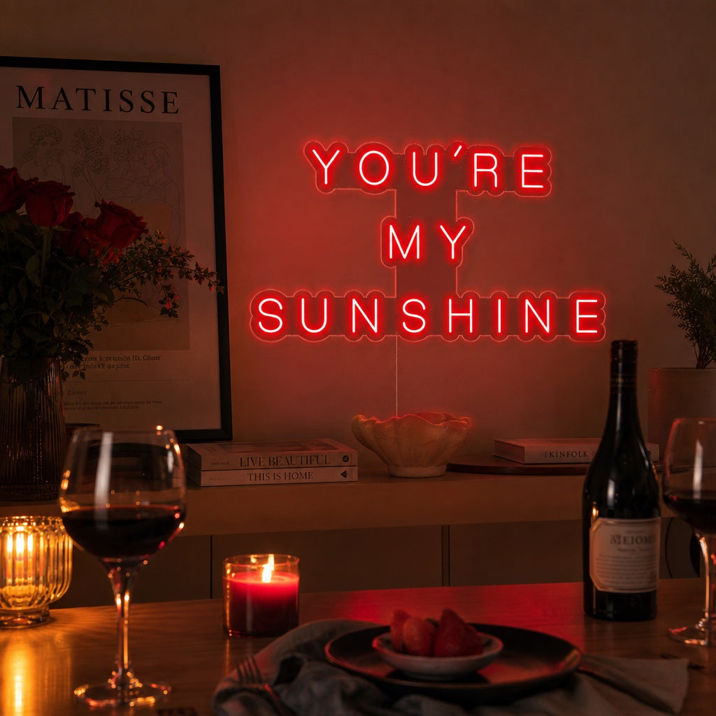 "You Are My Sunshine" Neonkyltti