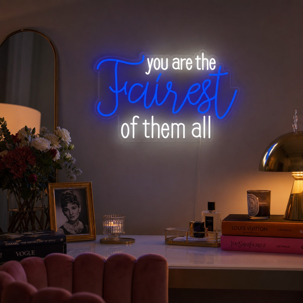 "You Are the Fairest of Them All" Neonkyltti