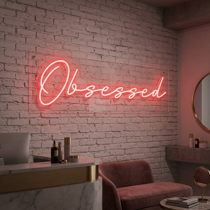 "Obsessed" Neonkyltti