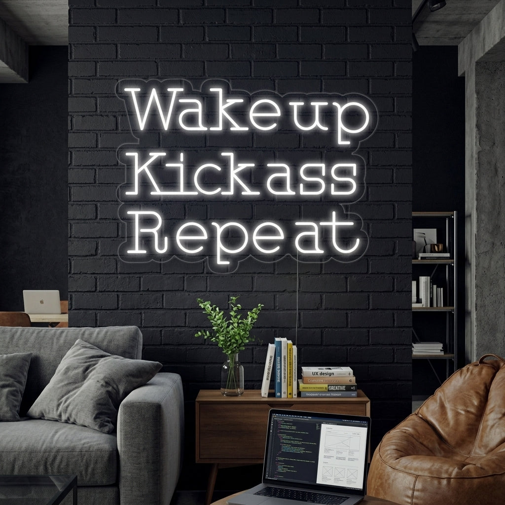 "Wake Up Kick Ass Repeat" Neonkyltti