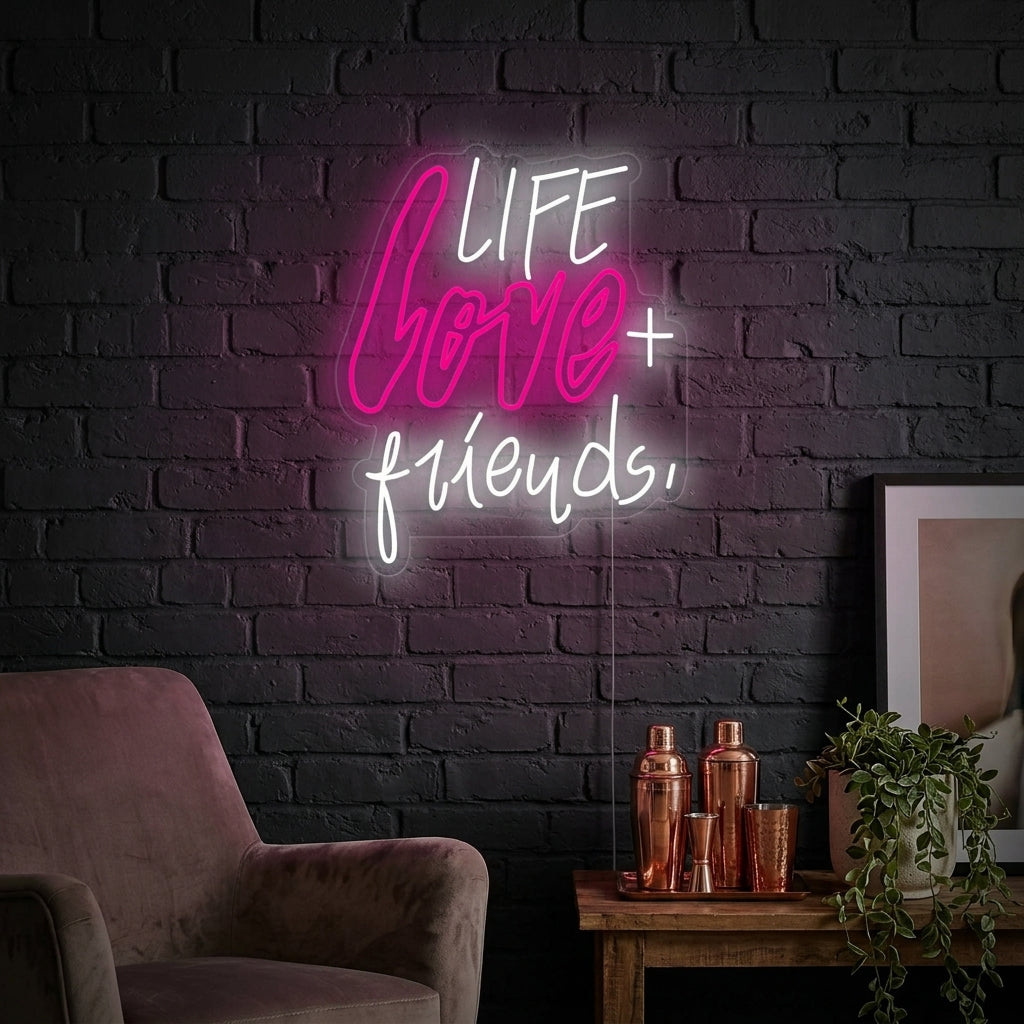 "Life Love Friends" Neonkyltti