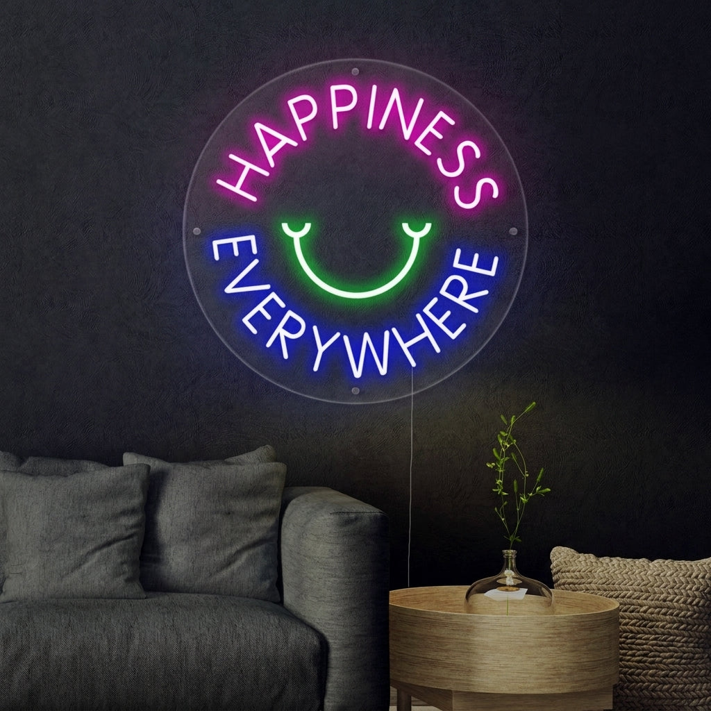 "Happyness Everywhere" Neonkyltti