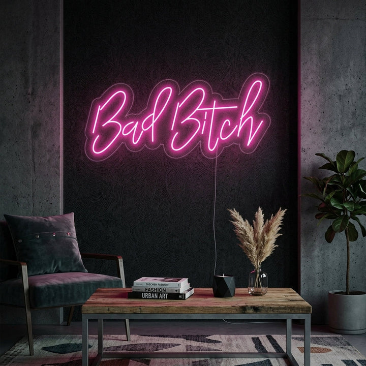 "Bad Bitch" Neonkyltti
