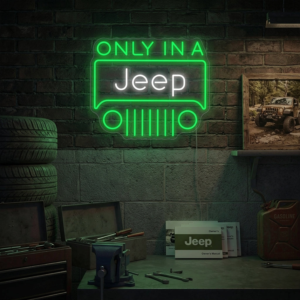 "Only In A Jeep" Neonkyltti