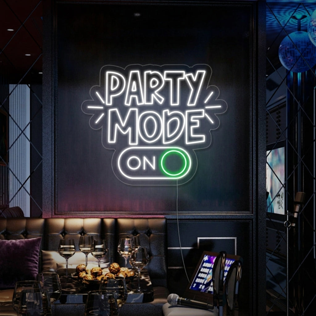 "Party Mode On" Neonkyltti