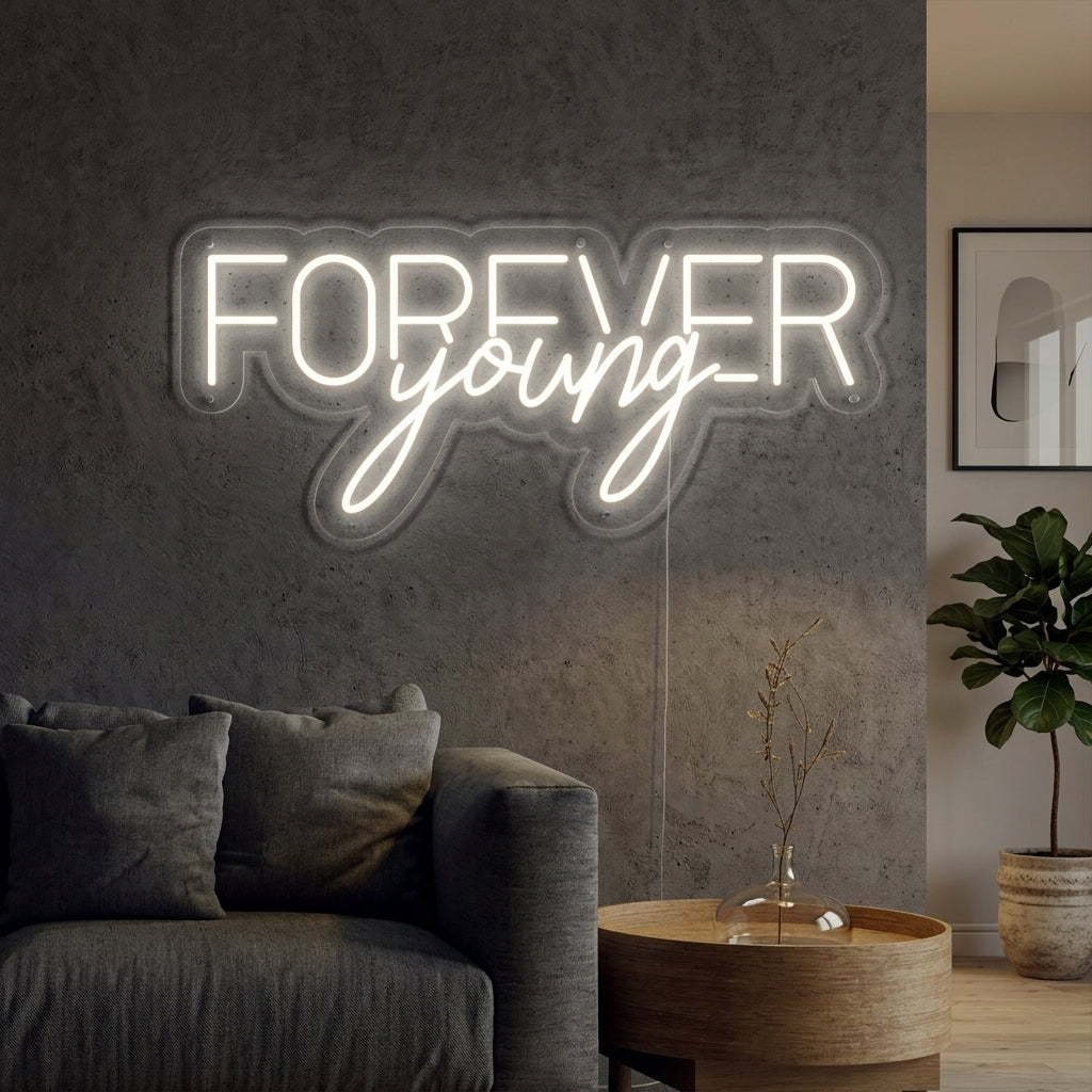 "Forever Young" Neonkyltti