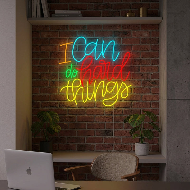 "I Can Do Hard Things" Neonkyltti