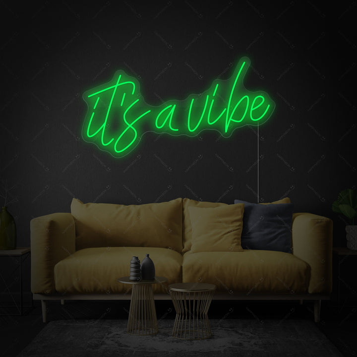 "It's a Vibe" Neonkyltti