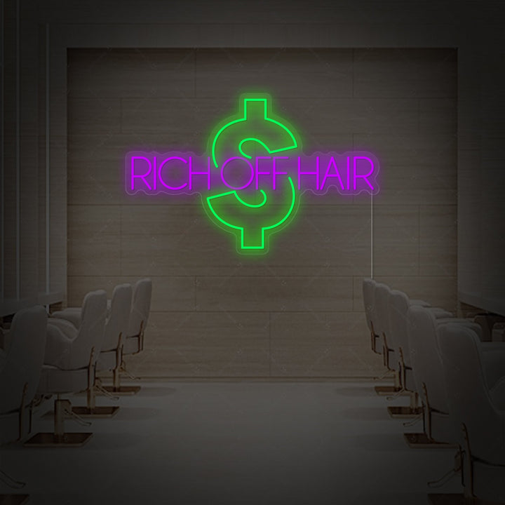 "Rich Off Hair" Neonkyltti