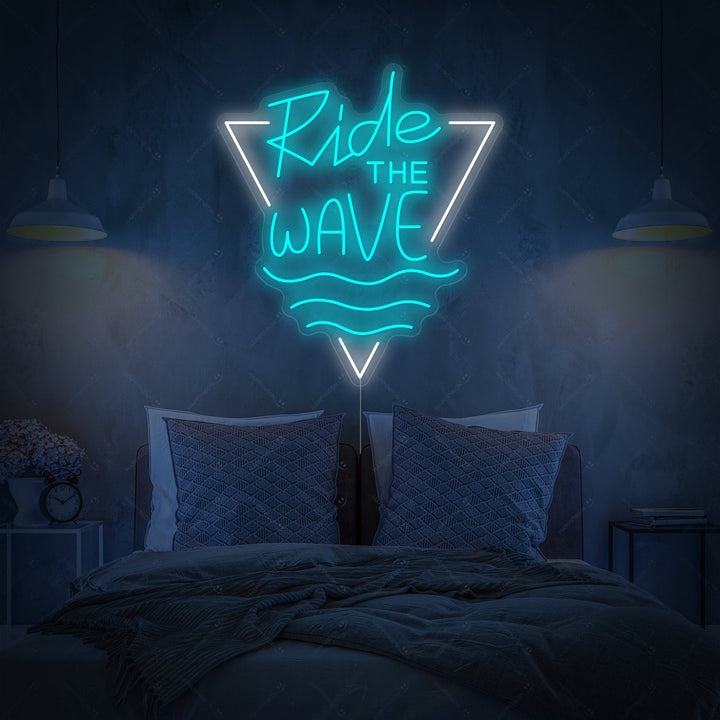 "Ride The Wave" Neonkyltti