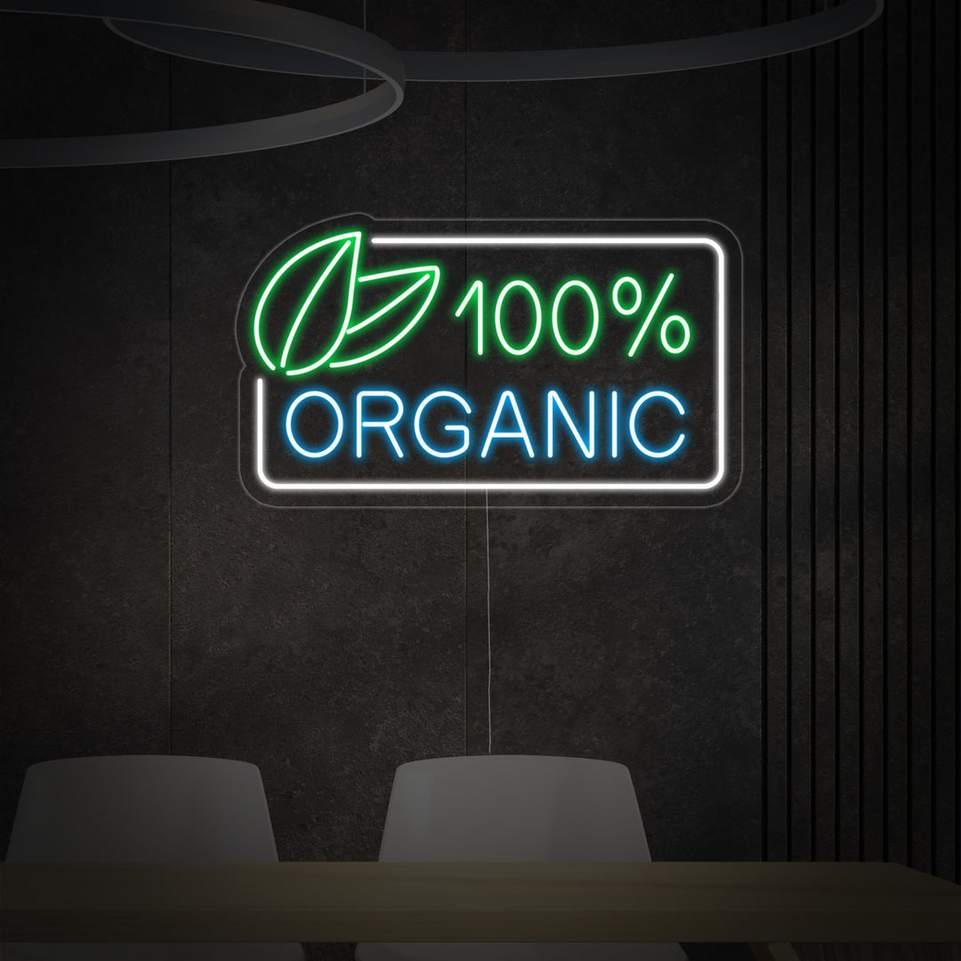 "100 Percent Organic" Neonkyltti