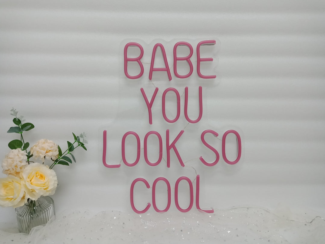 "Babe You Look So Cool" Neonkyltti (Varastossa: 4 kpl)