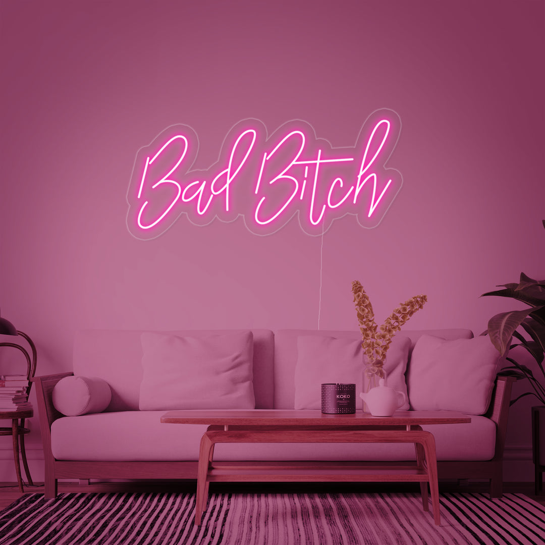 "Bad Bitch" Neonkyltti