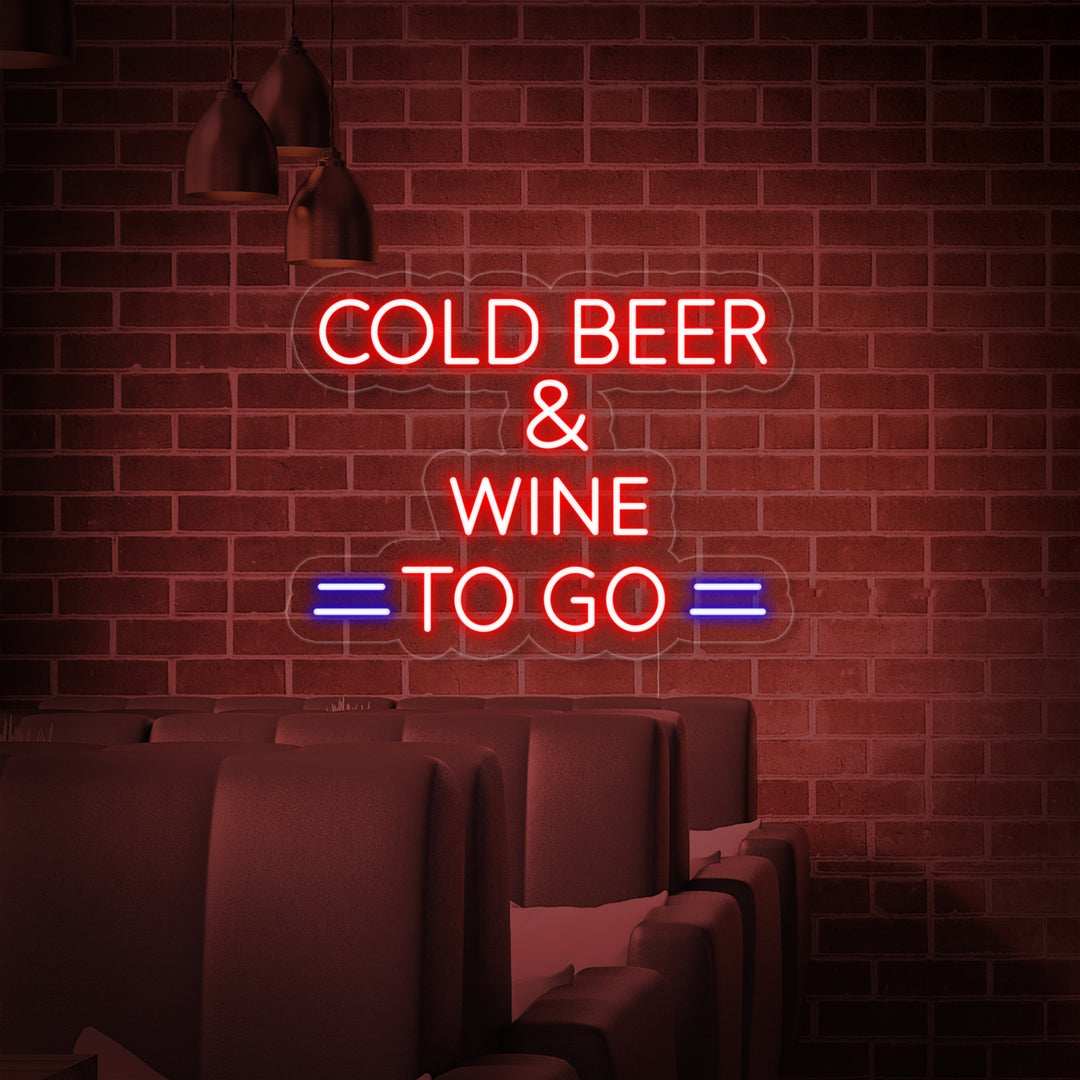 "Cold Beer And Wine To Go" Neonkyltti