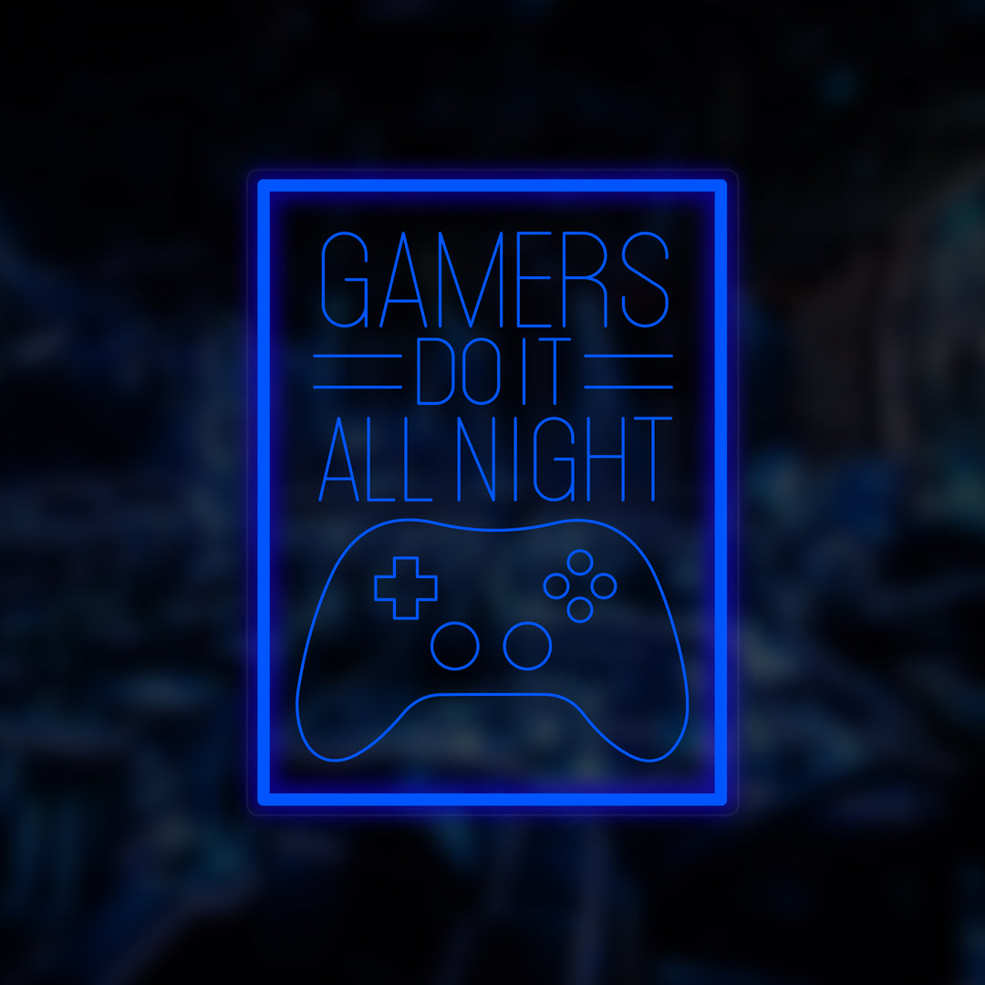 "Gamers Do It All Night" Pieni Neonkyltti