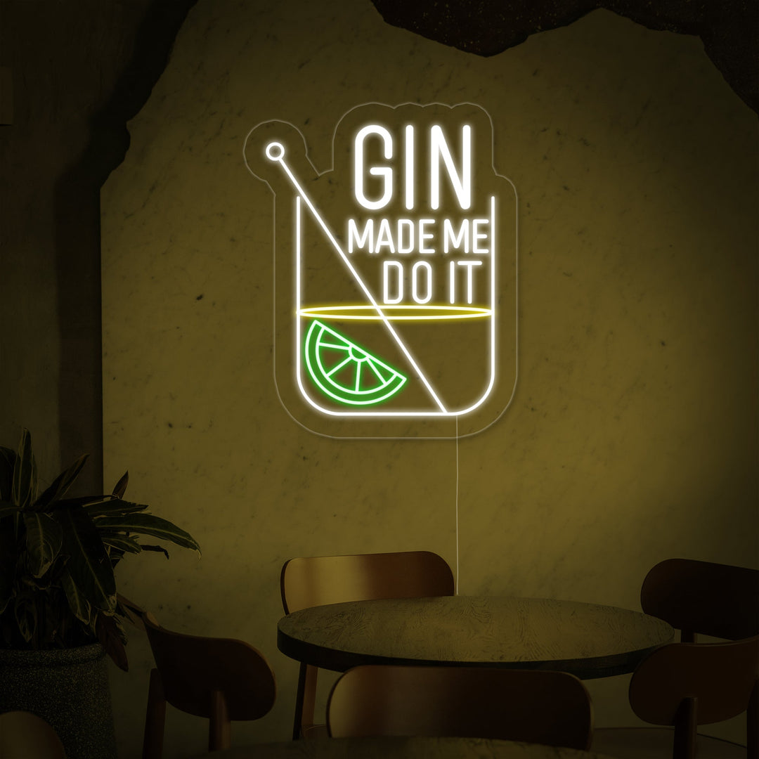 "Gin Made Me Do it Bar" Neonkyltti