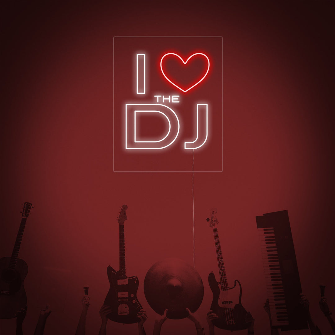 "I Love The Dj" Neonkyltti