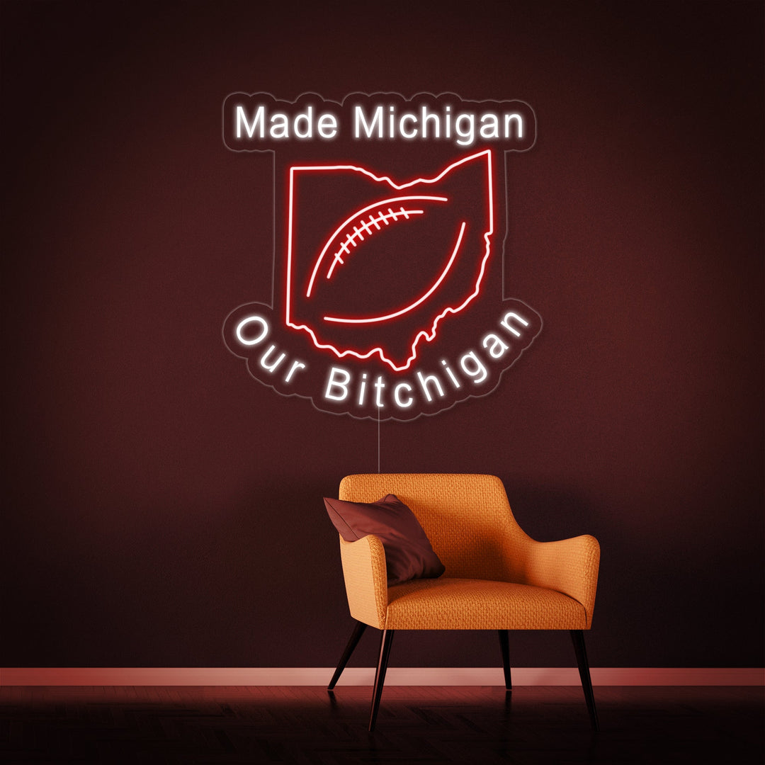 "Make Michigan Our Bichigan, Jalkapallo" Neonkyltti