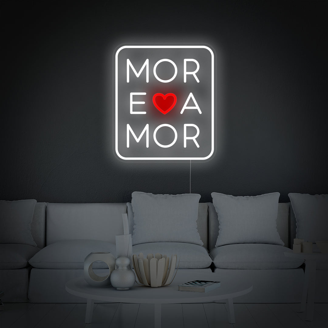 "More Amor Love" Neonkyltti