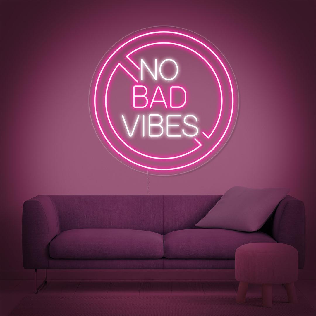 "No Bad Vibes" Neonkyltti