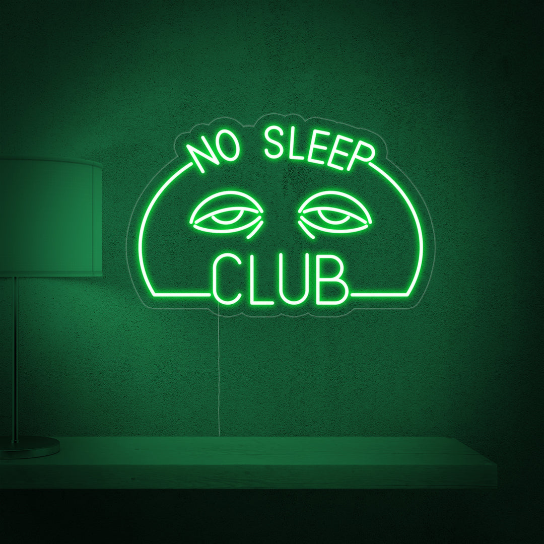 "No Sleep Club" Neonkyltti