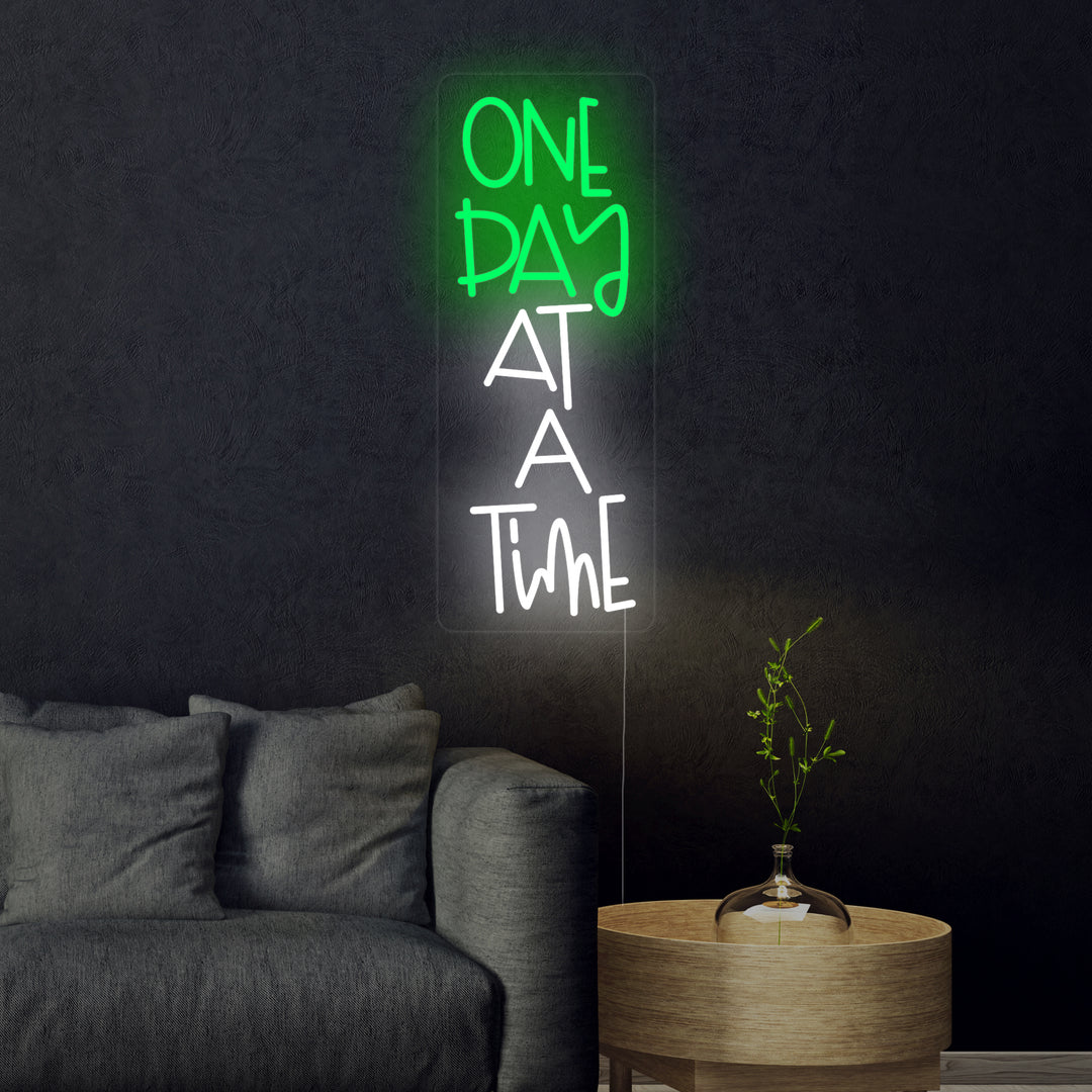 "One Day At A Time" Neonkyltti