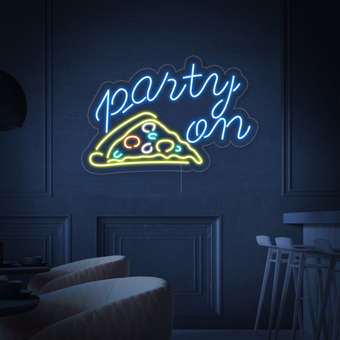 "Party On Pizza" Neonkyltti