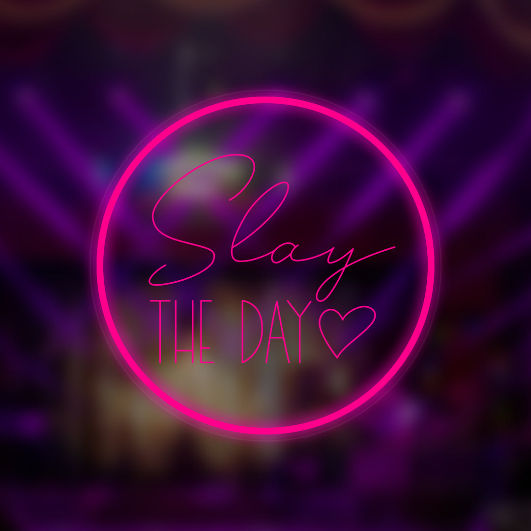 "Slay The Day" Mini Neonkyltti