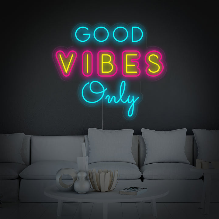 "Unique Good Vibes Only" Neonkyltti