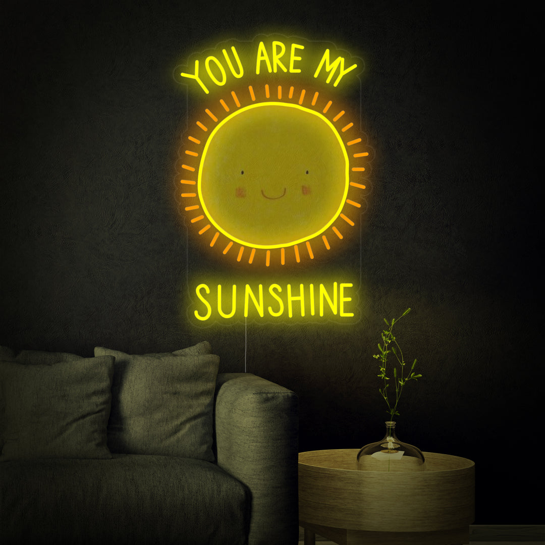 "You Are My Sunshine" Neonkyltti