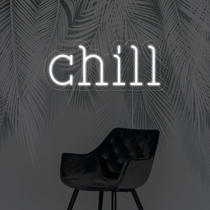 "Chill" Neonkyltti
