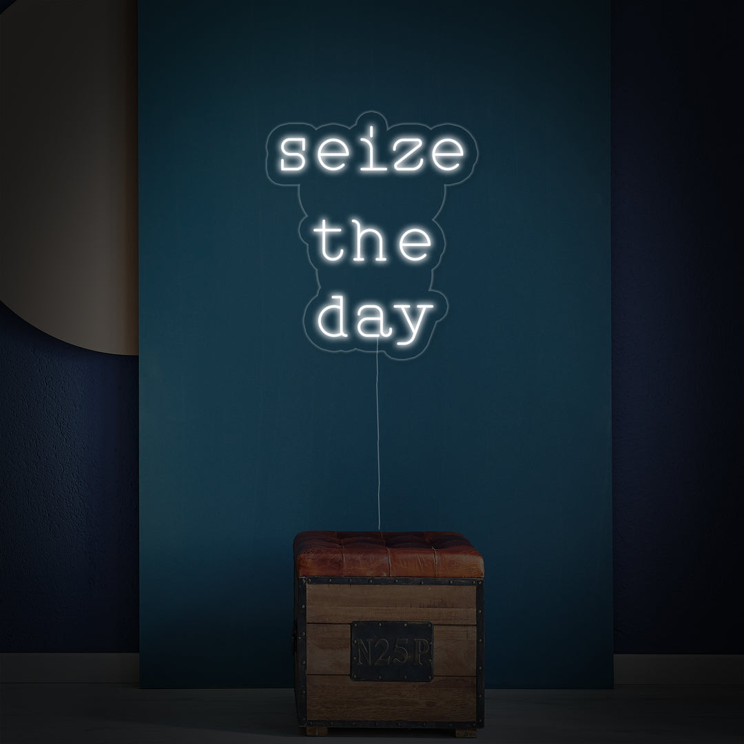 "Seize The Day" Neonkyltti